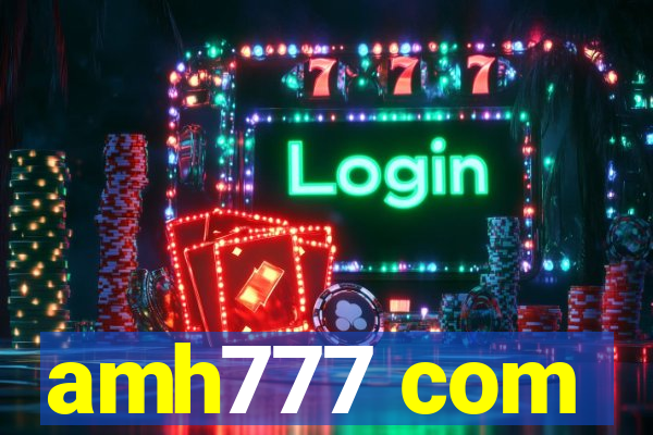 amh777 com